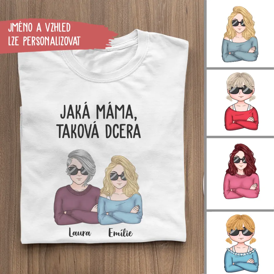 Jaká Máma, Taková Dcera