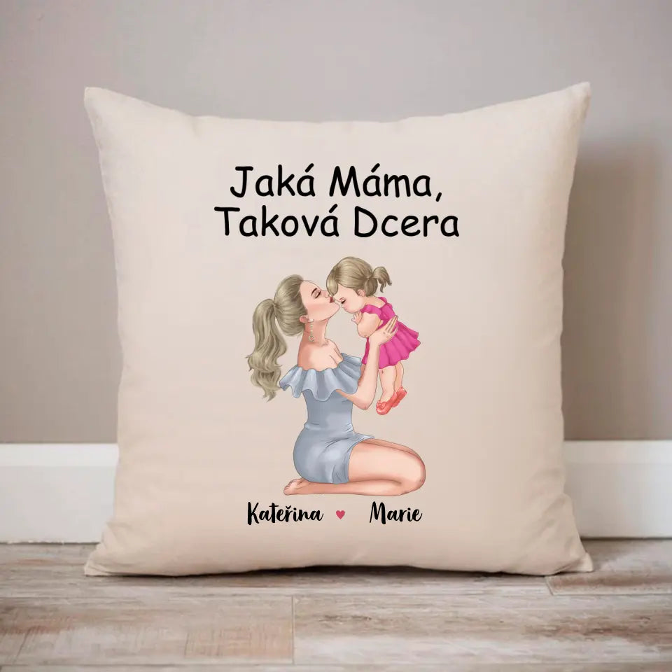 Jaká Máma, Taková Dcera