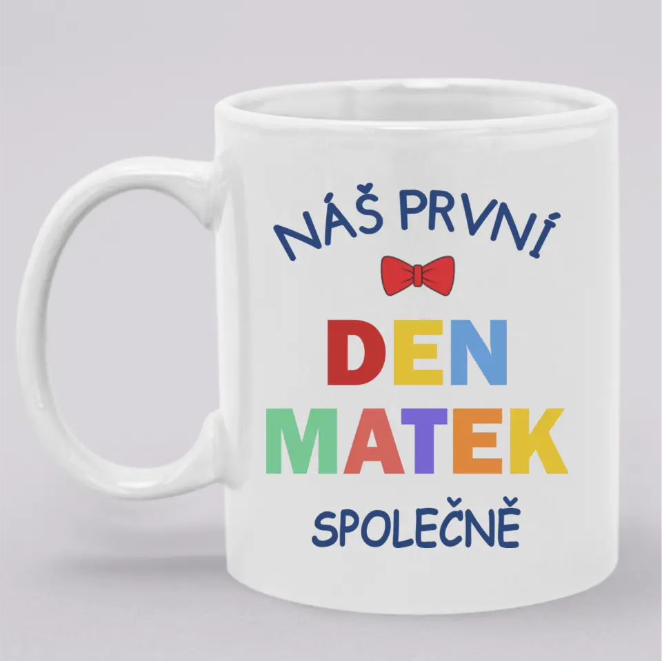 Náš první Den Matek společně