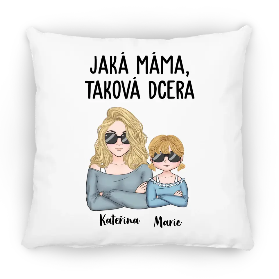 Jaká Máma, Taková Dcera