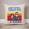 Jaký otec takové děti ...A sakra