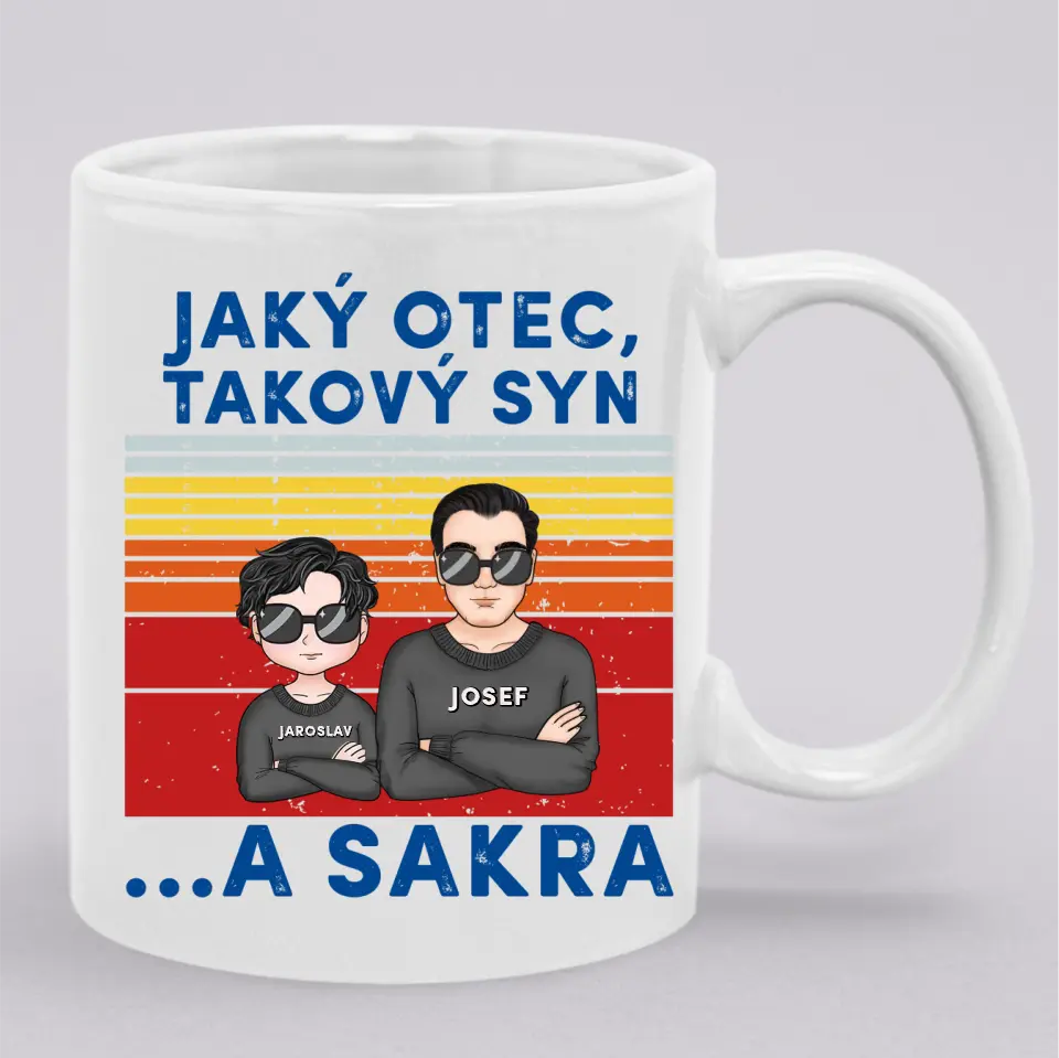 Jaký otec takové děti ...A sakra