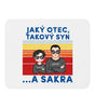 Jaký otec takové děti ...A sakra