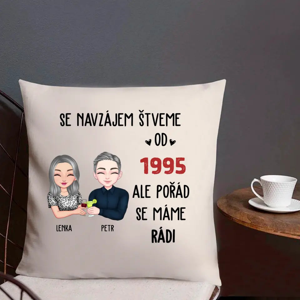 Už pět let se navzájem štveme, ale pořád se máme rádi