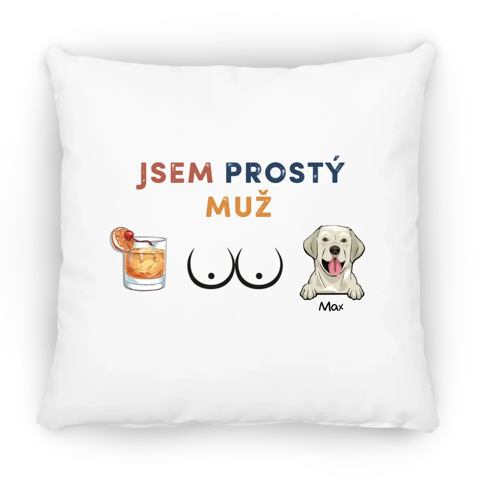 Jsem prostý muž