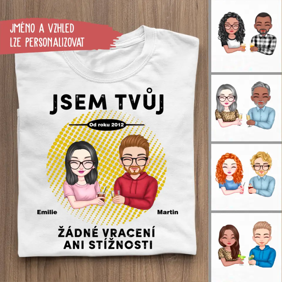 Jsem tvůj. Žádné návraty ani stížnosti