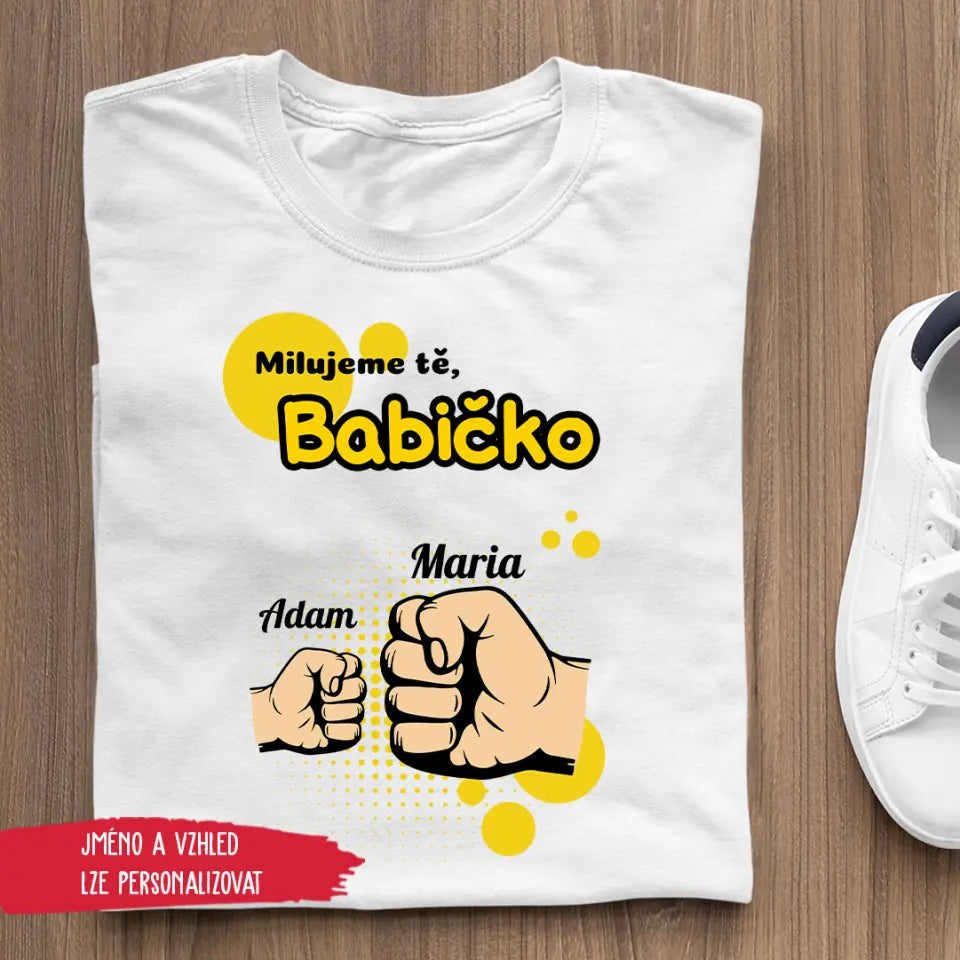 Milujeme tě, babičko