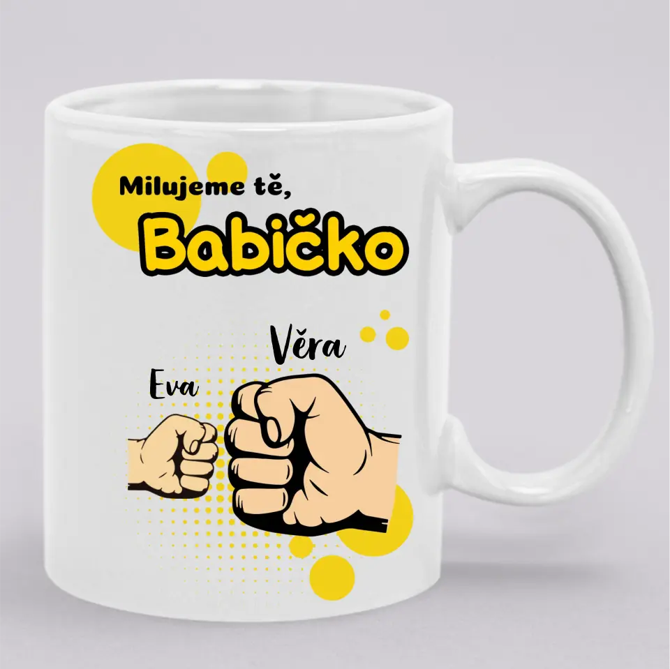 Milujeme tě, babičko