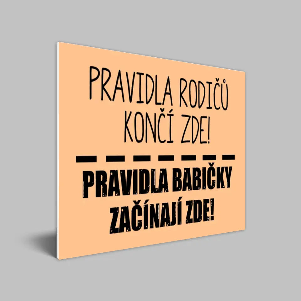 Pravidla babičky začínají zde!