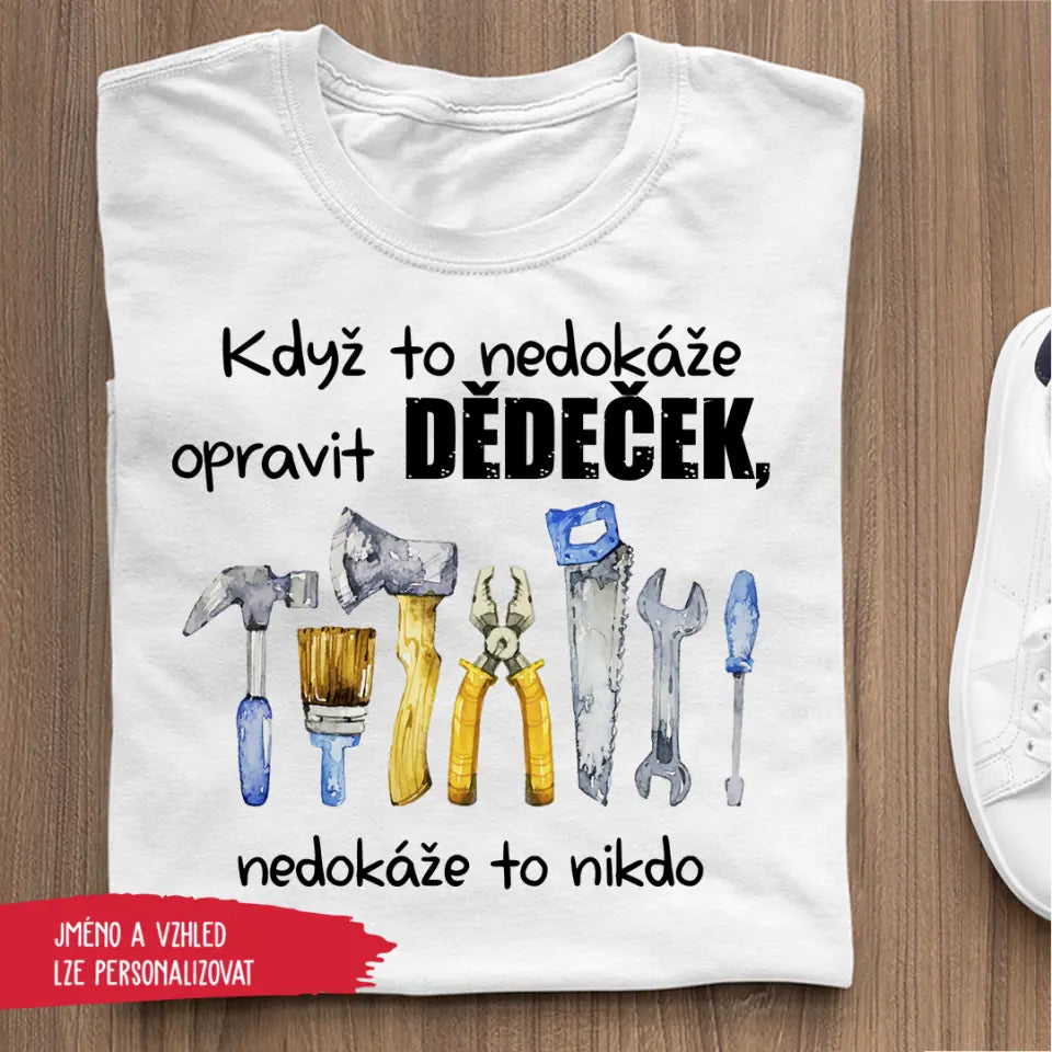 Když to nedokáže opravit dědeček, nedokáže to nikdo