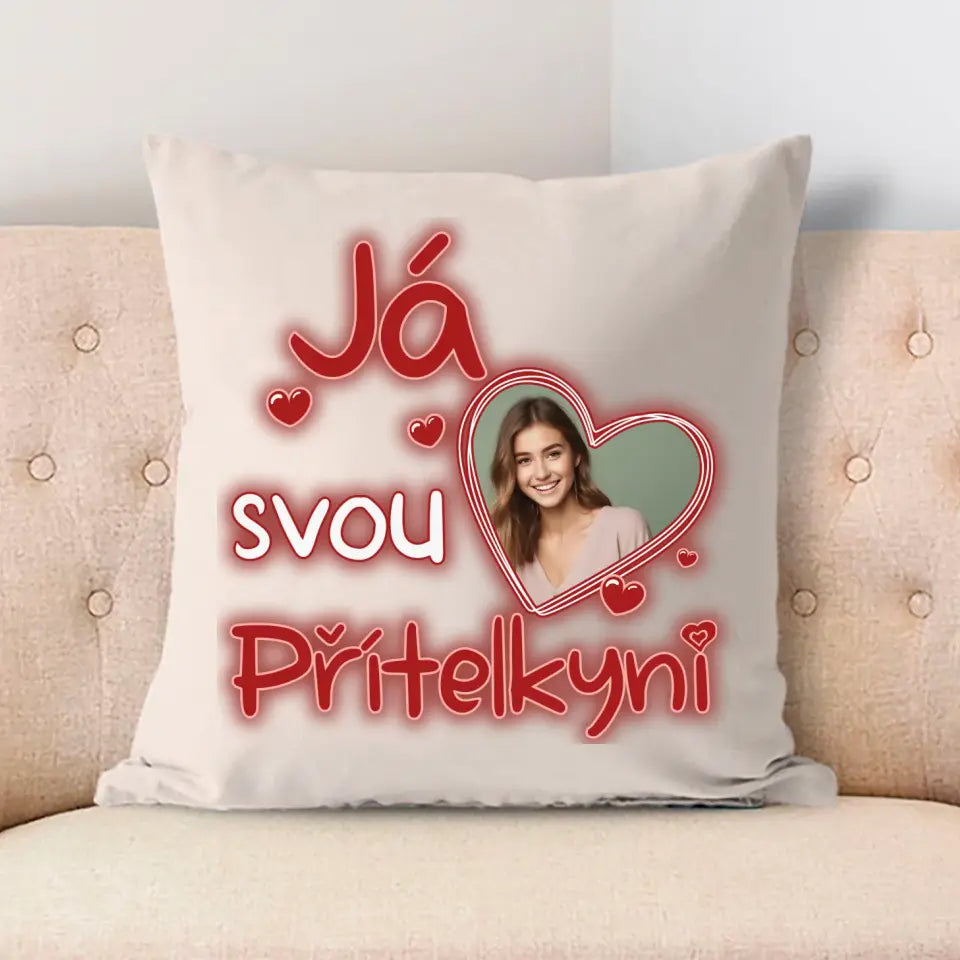 Polštář  - Já miluji svou přítelkyni