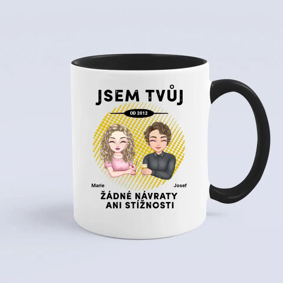 Jsem tvůj. Žádné návraty ani stížnosti