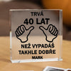 Trvá 40 let, než vypadáš takhle dobře