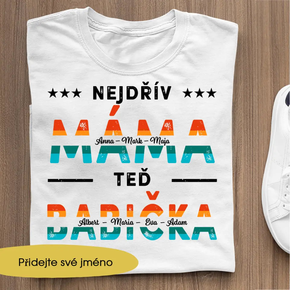 Nejdřív máma, teď babička