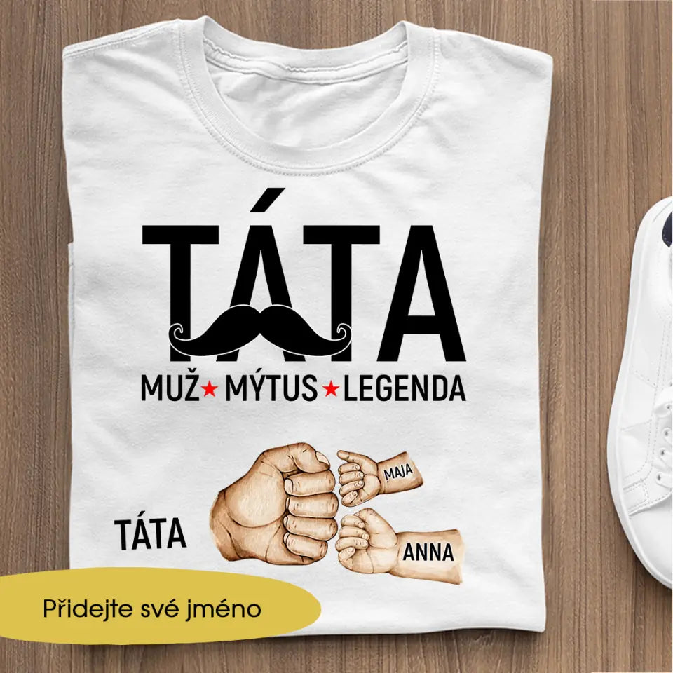 TÁTA. Muž. Mýtus. Legenda