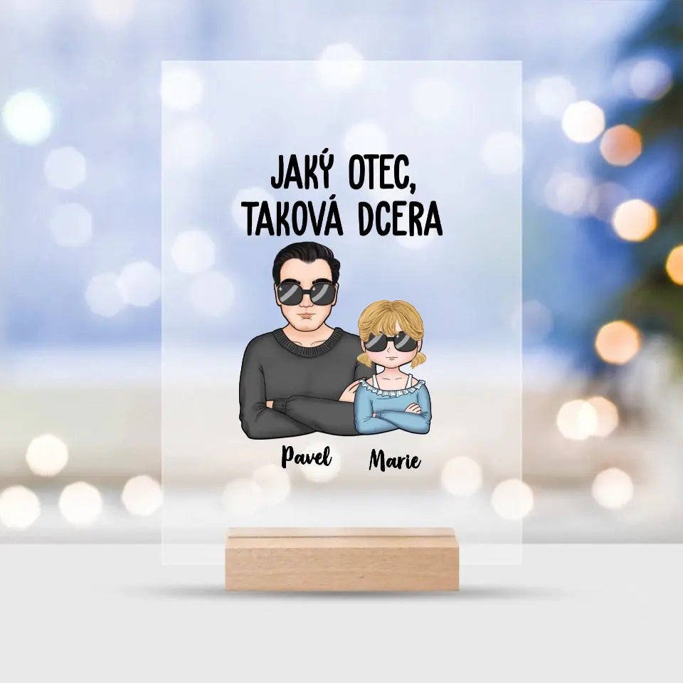 Jaký Otec, Taková Dcera