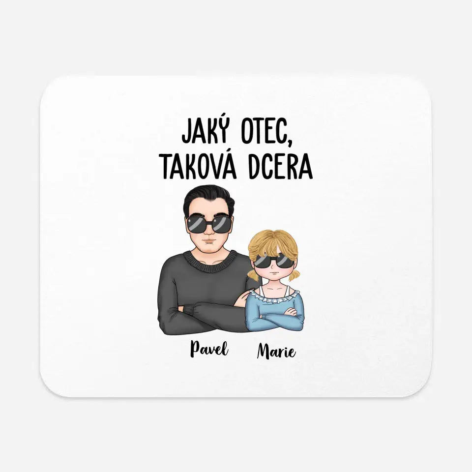 Jaký Otec, Taková Dcera