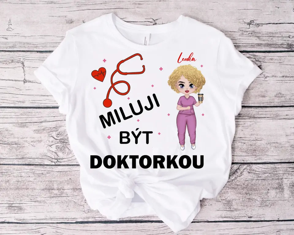 Tričko - MILUJI být SESTŘIČKOU