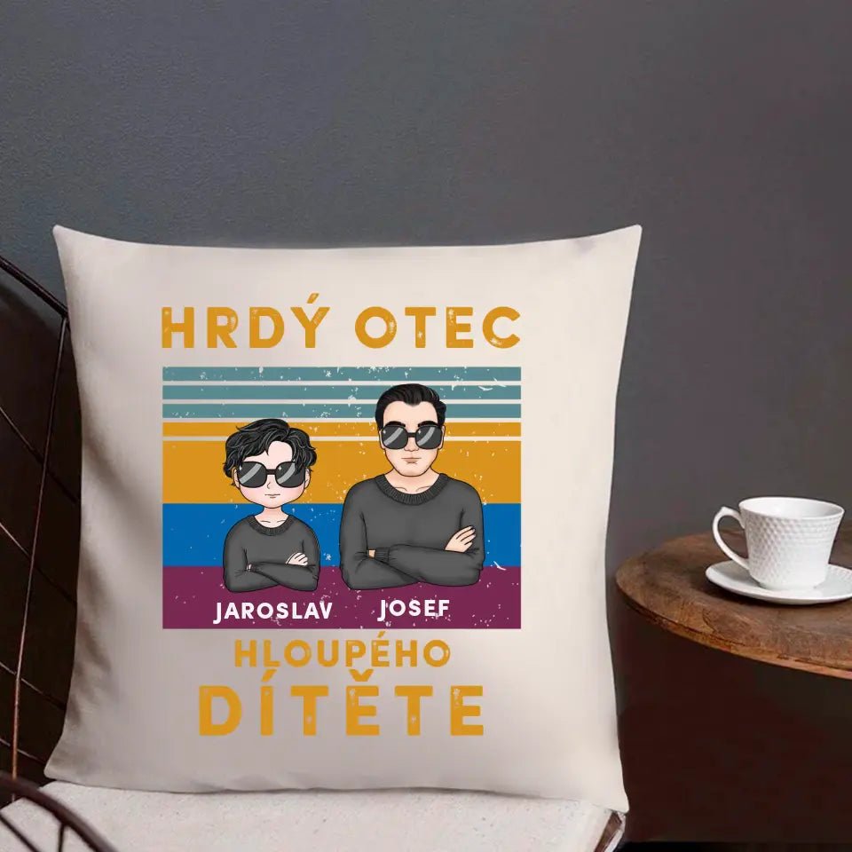 Hrdá otec několika hloupých dětí