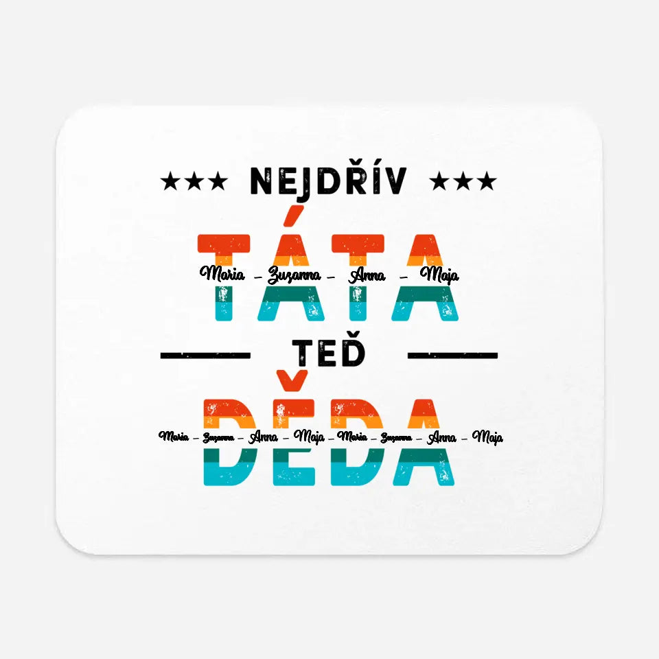 Nejdřív táta, teď děda