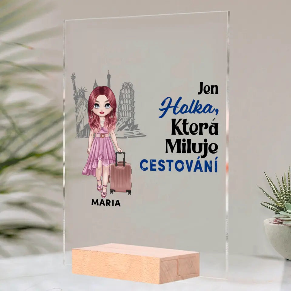 Jen Holka Která Miluje Cestování