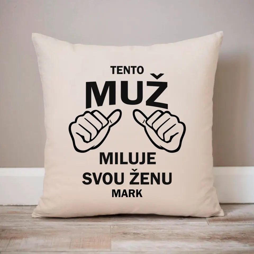 Tento Muž Miluje Svou Ženu