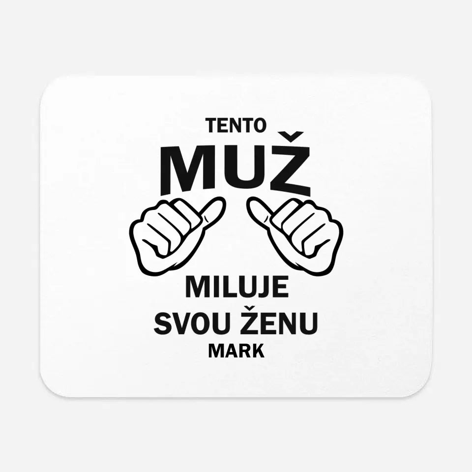 Tento Muž Miluje Svou Ženu