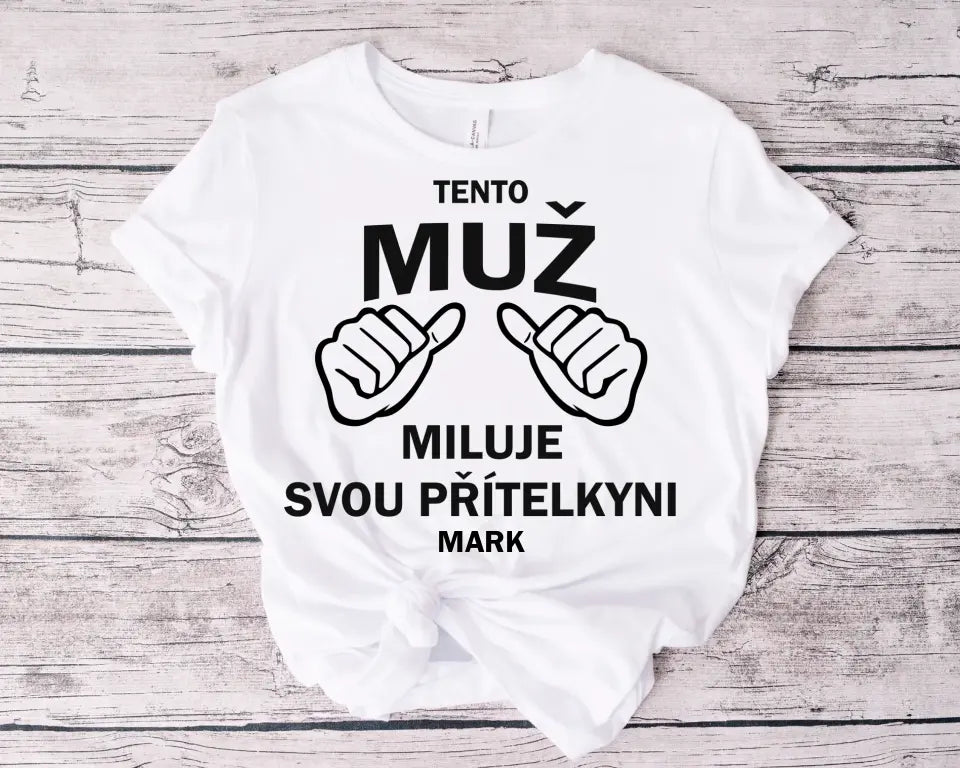 Tento Muž Miluje Svou Přítelkyni