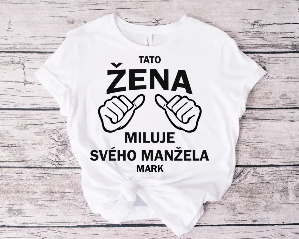 Tato Žena Miluje Svého Manžela