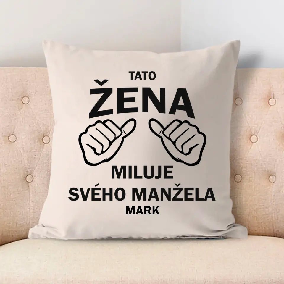 Tato Žena Miluje Svého Manžela