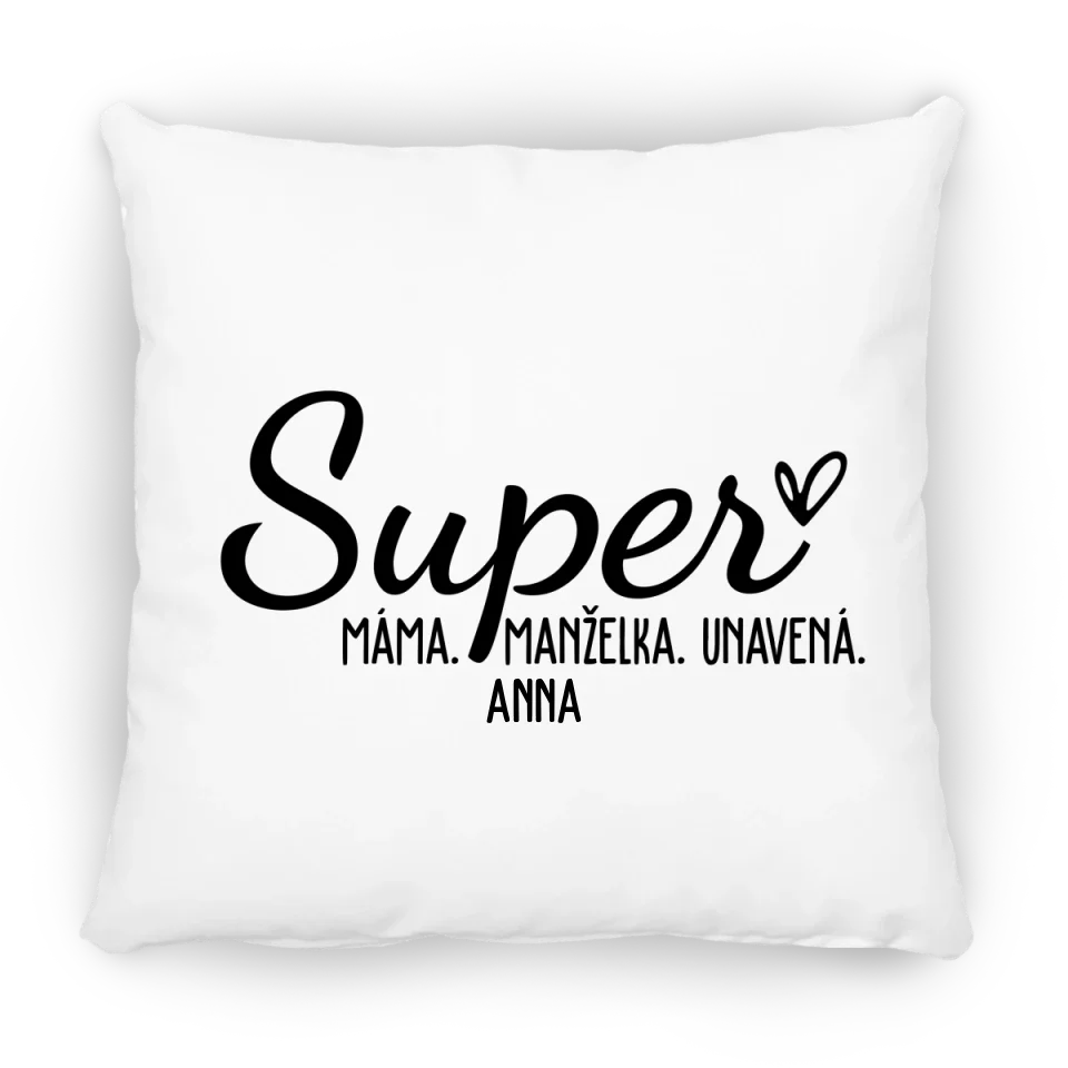 Super máma, super manželka