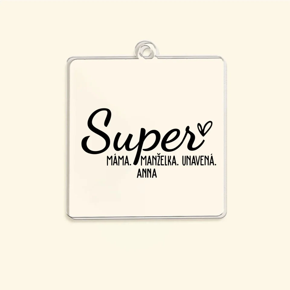 Super máma, super manželka