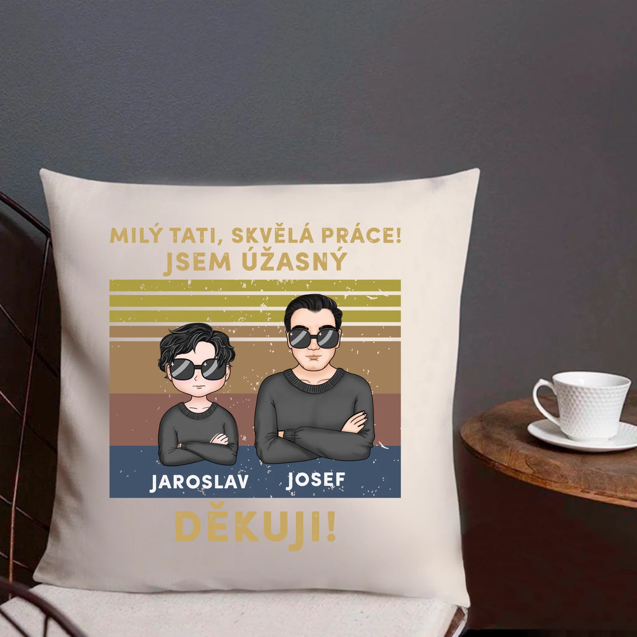Milý tati, skvělá práce! Jsem úžasný Děkuji!