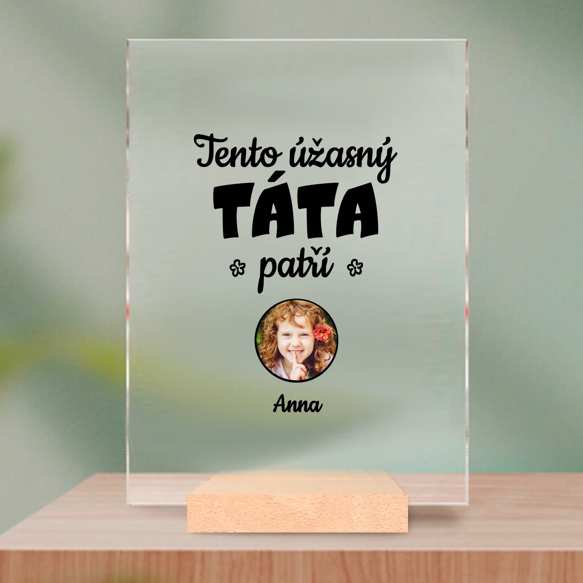 Akrylové Čtvercové sklo - Tato úžasná táta patří