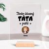 Akrylové Čtvercové sklo - Tato úžasná táta patří