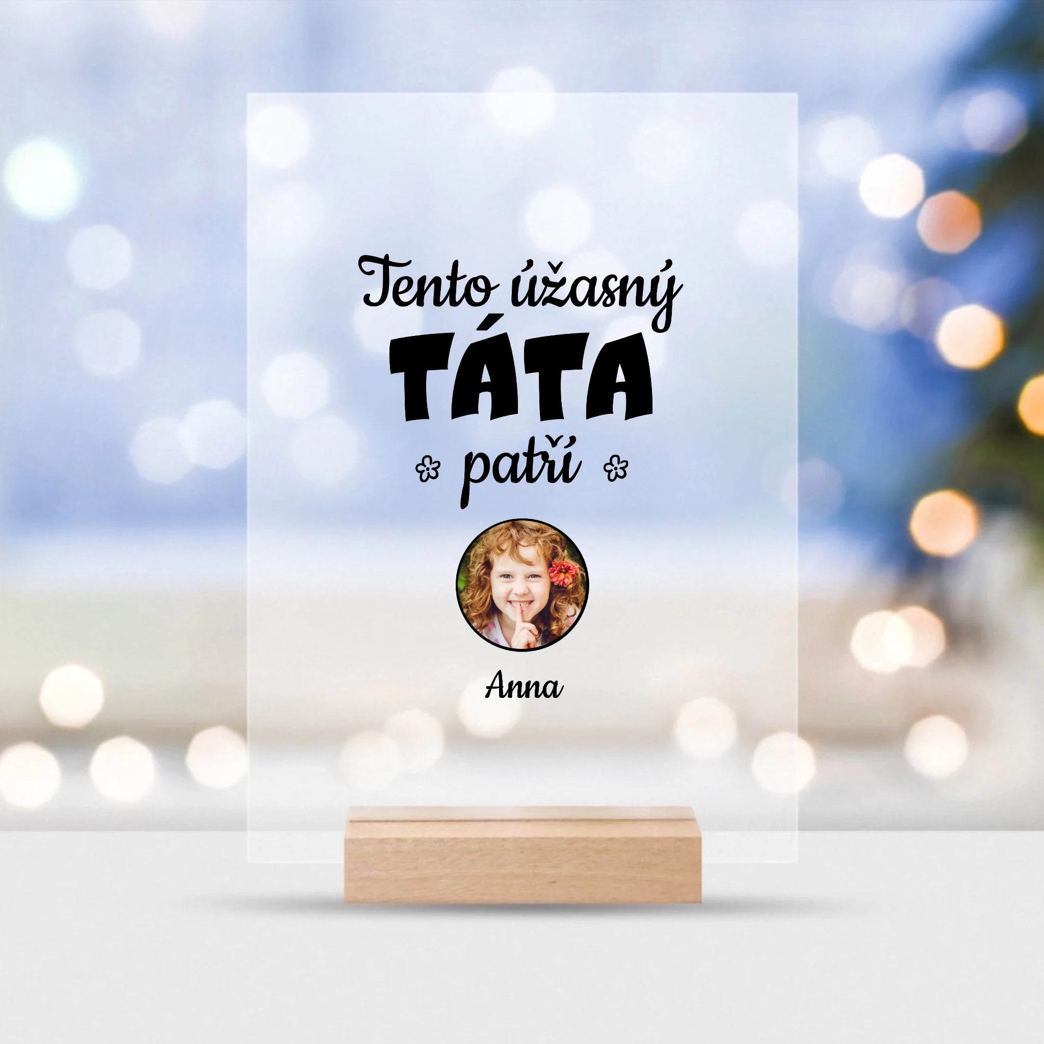 Akrylové Čtvercové sklo - Tato úžasná táta patří