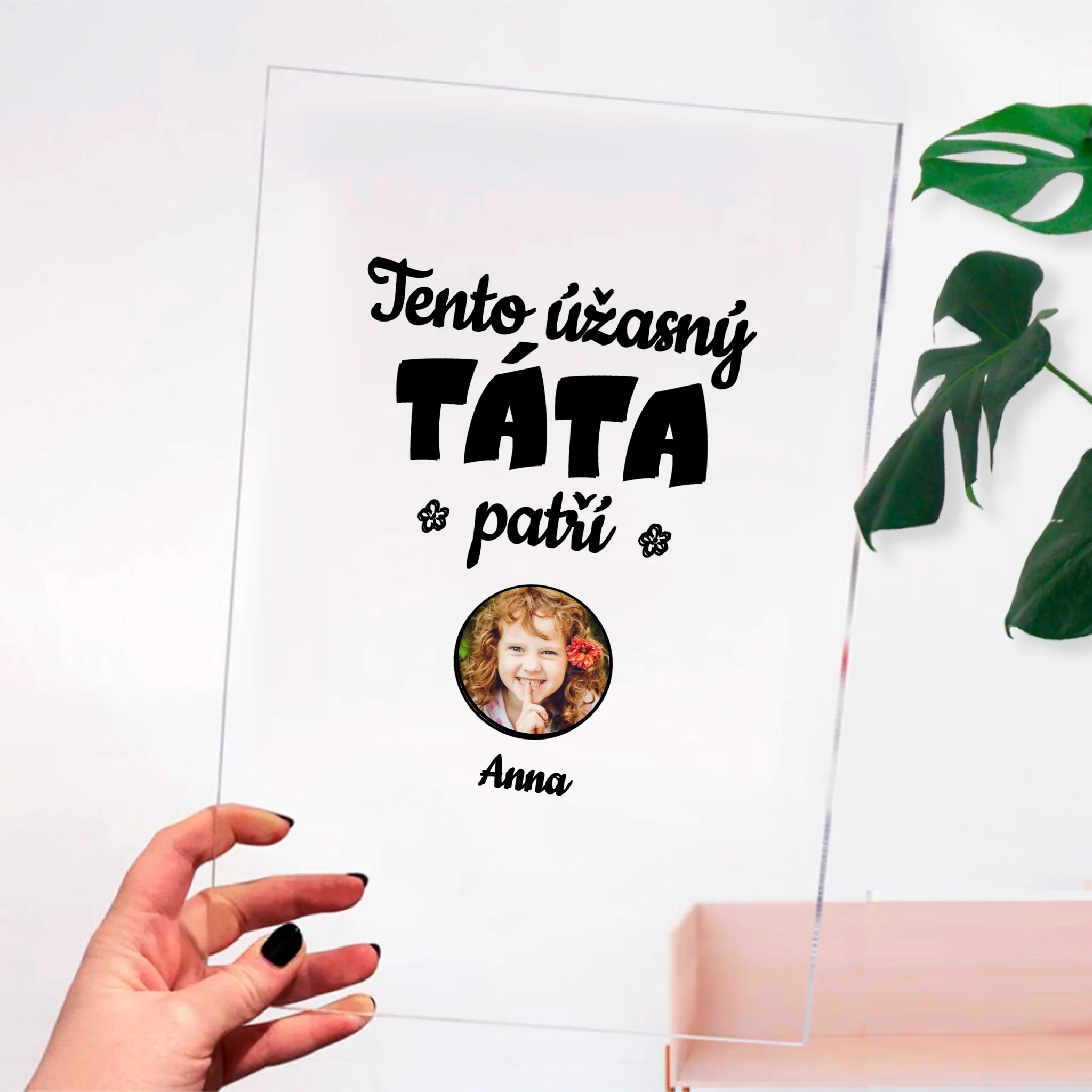 Akrylové Čtvercové sklo - Tato úžasná táta patří