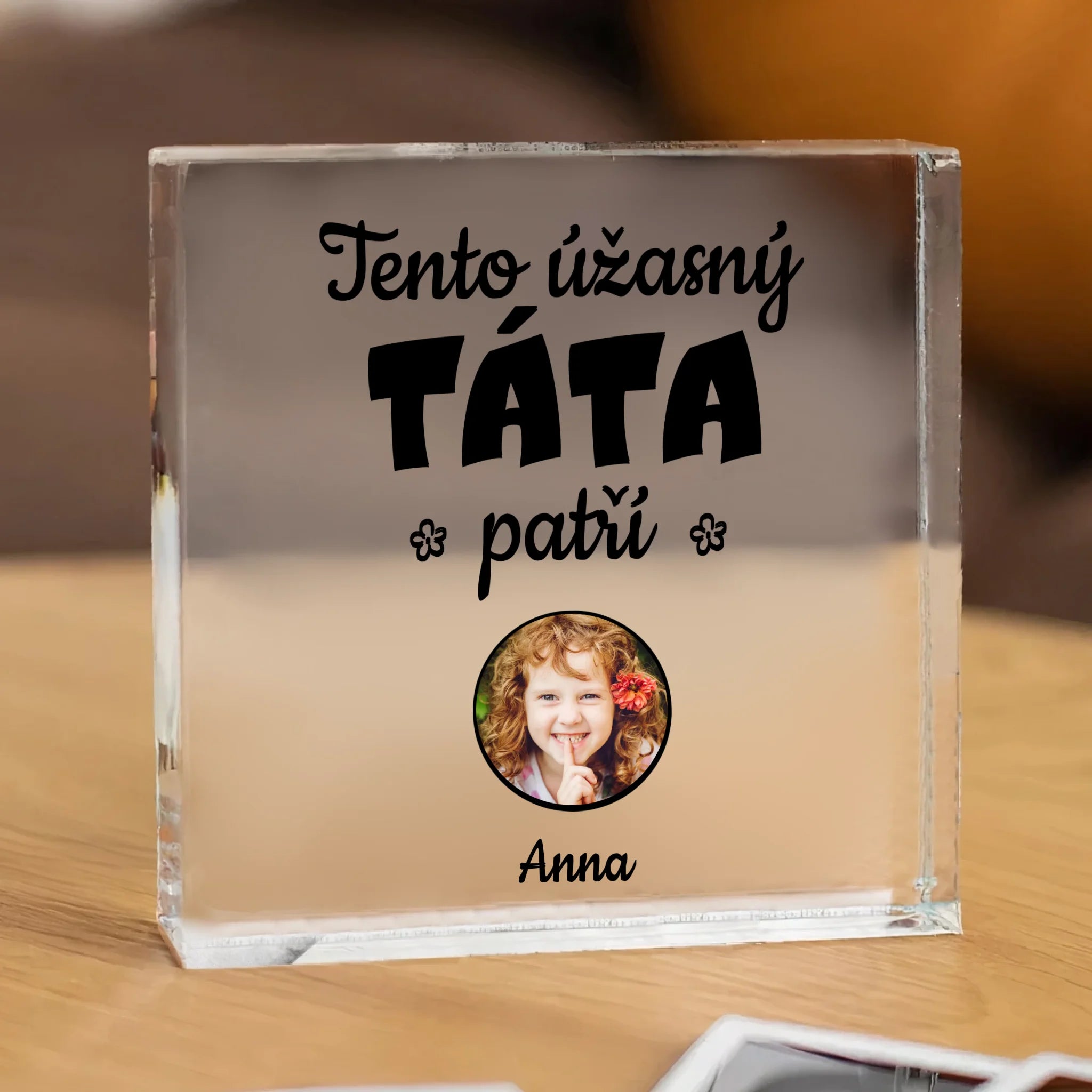 Akrylové Čtvercové sklo - Tato úžasná táta patří